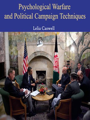 cover image of Psychological Warfare and Political Campaign Techniques